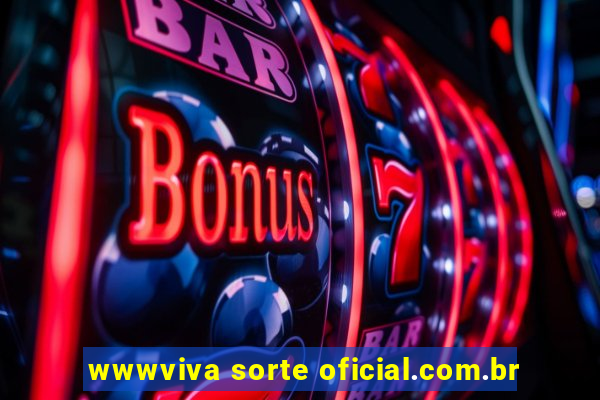 wwwviva sorte oficial.com.br