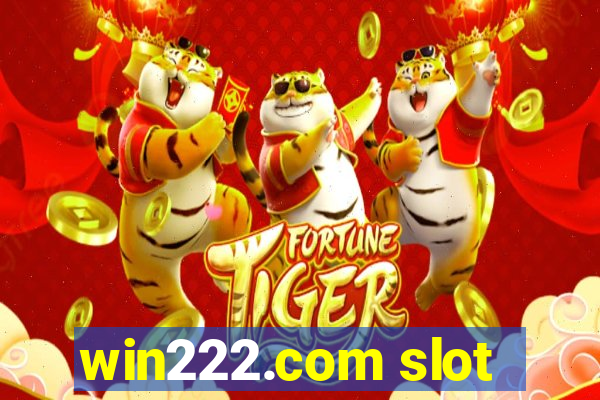 win222.com slot