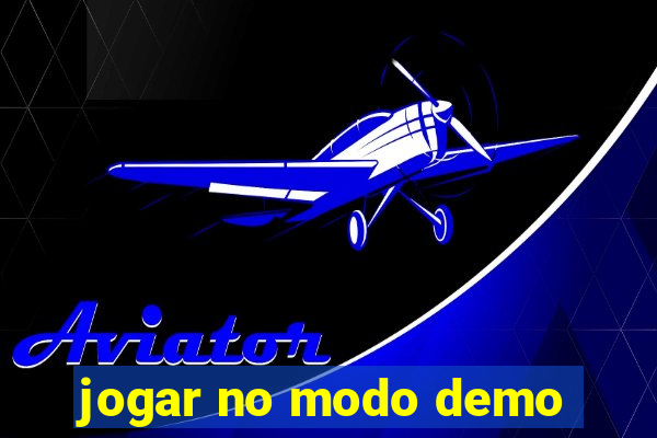 jogar no modo demo