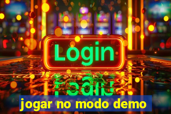 jogar no modo demo