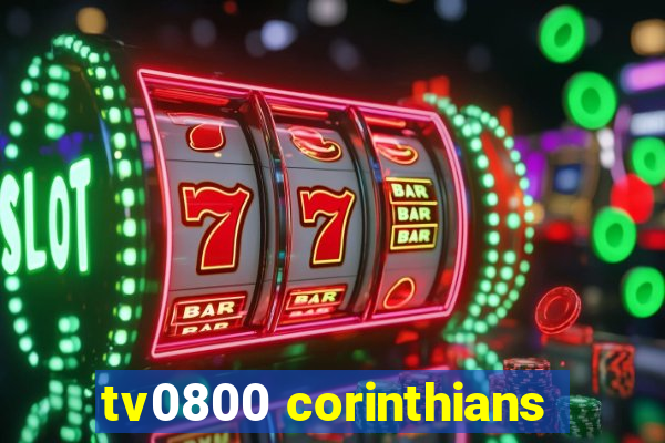 tv0800 corinthians