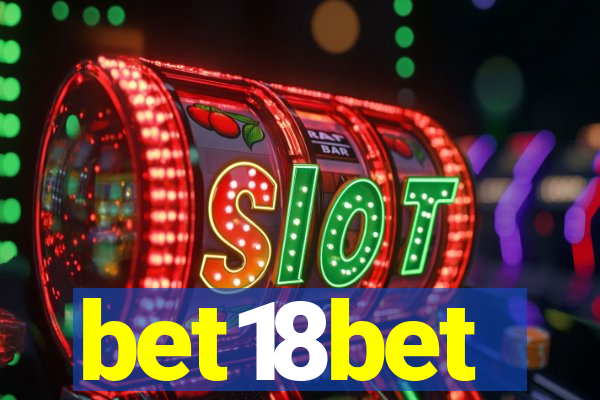 bet18bet