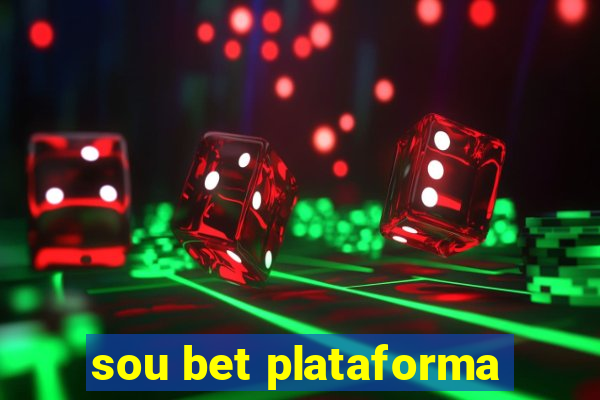 sou bet plataforma