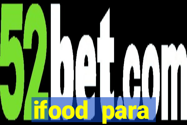 ifood para restaurante login