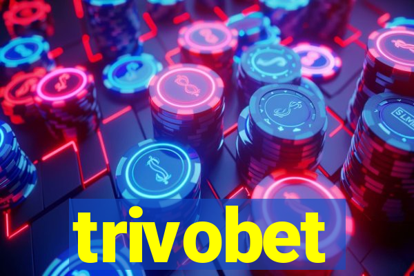trivobet