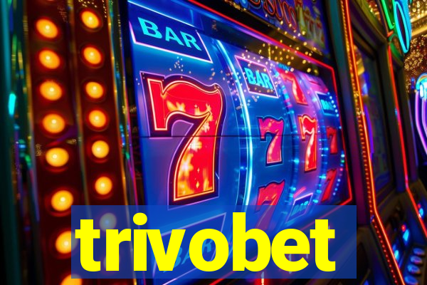 trivobet