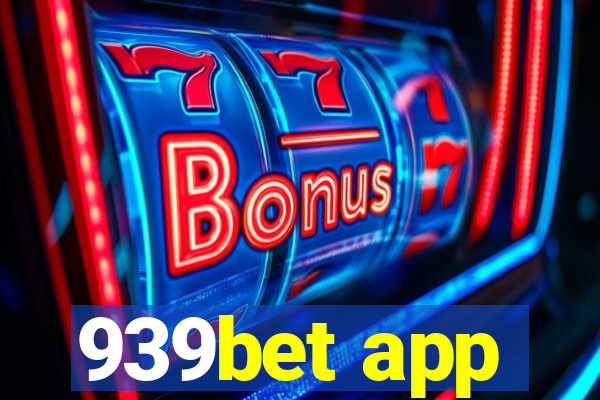 939bet app