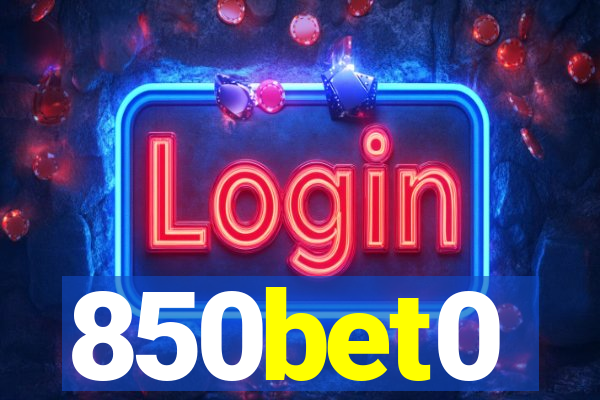 850bet0