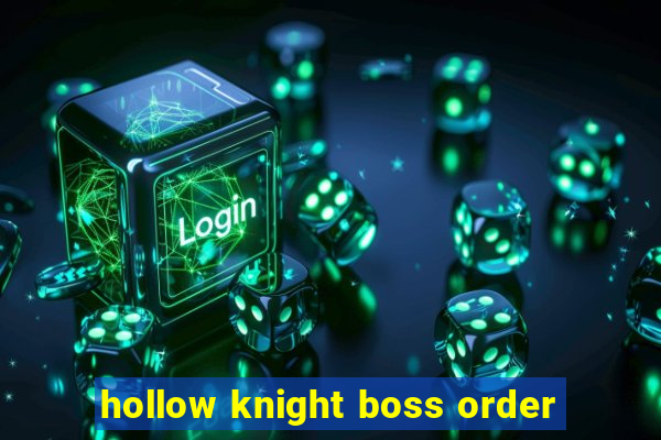 hollow knight boss order