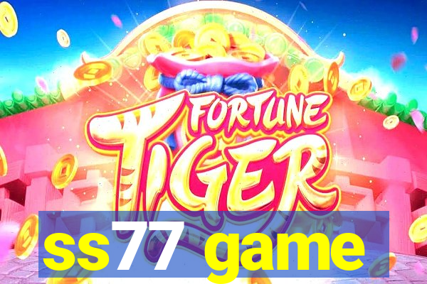 ss77 game