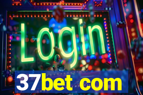 37bet com
