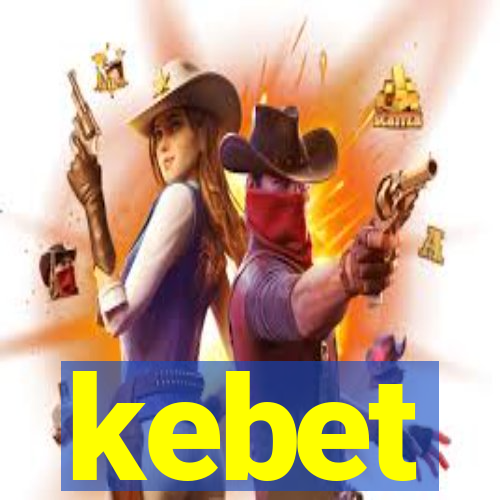 kebet
