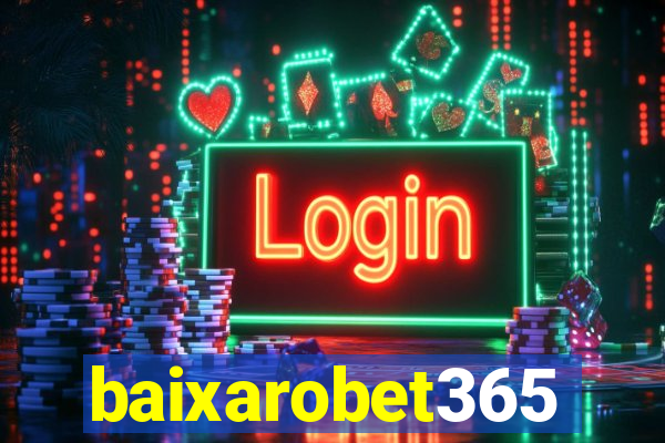 baixarobet365