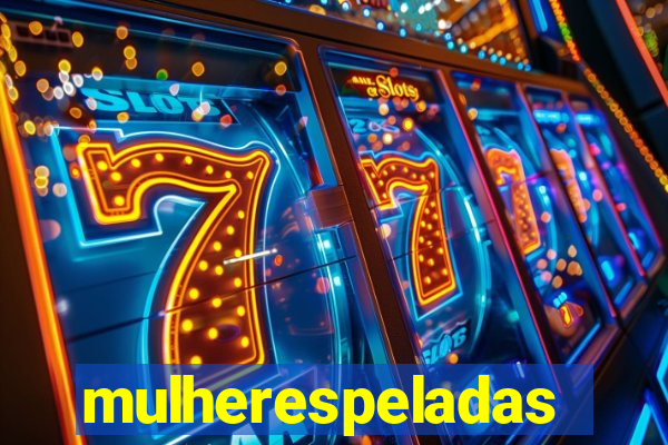 mulherespeladas