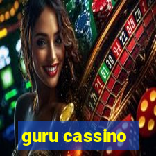 guru cassino