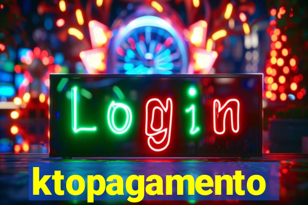 ktopagamento