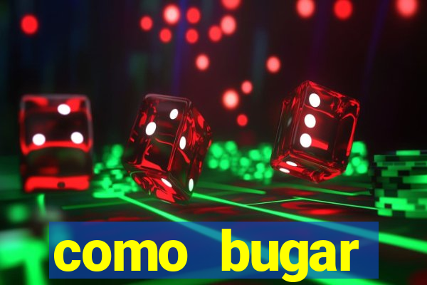 como bugar plataforma de jogos