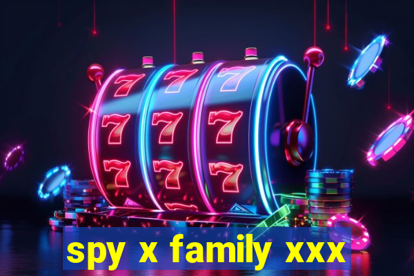 spy x family xxx