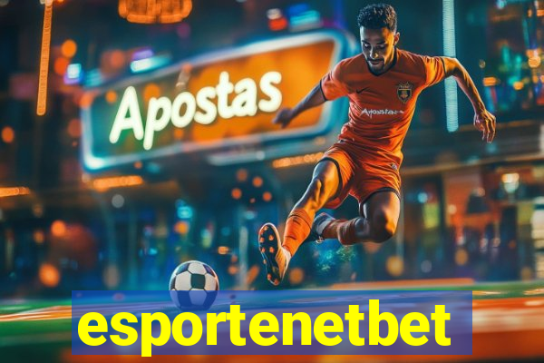 esportenetbet