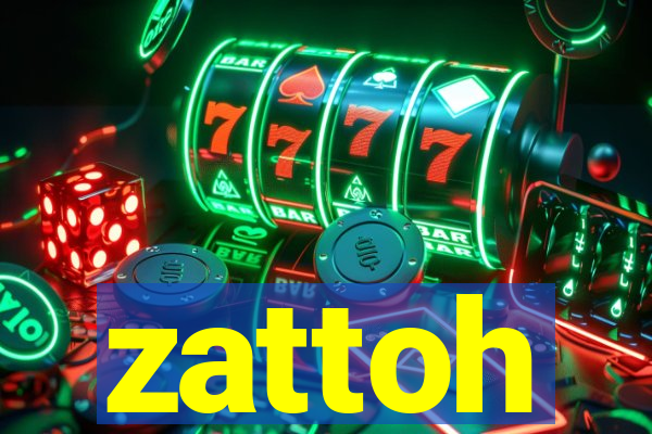 zattoh