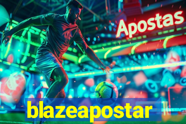 blazeapostar