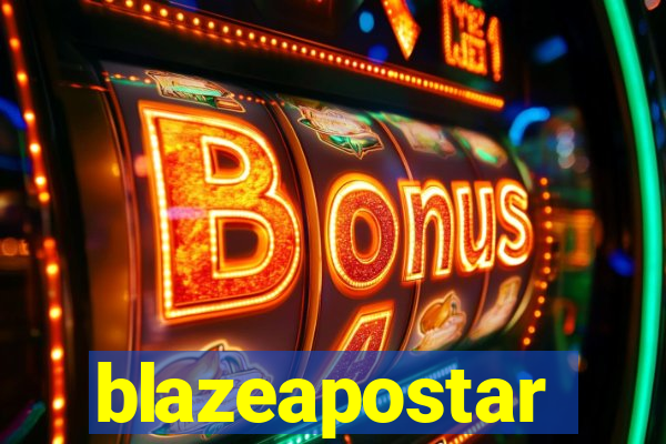 blazeapostar
