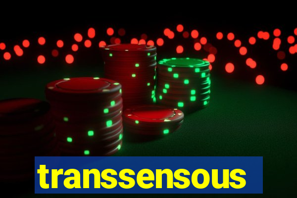transsensous