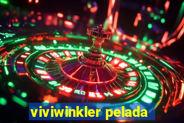 viviwinkler pelada