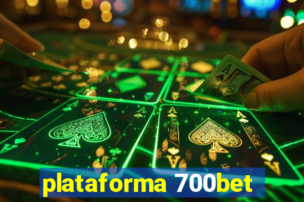 plataforma 700bet