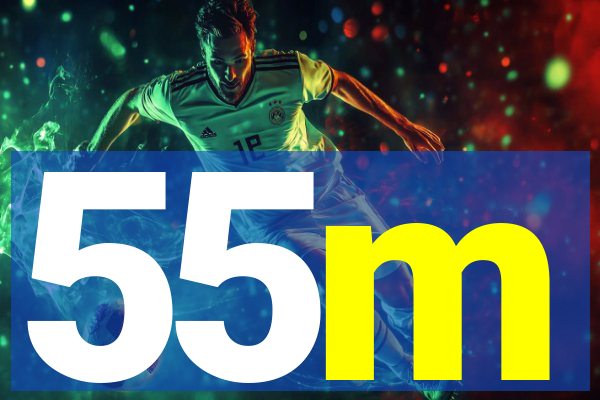 55m