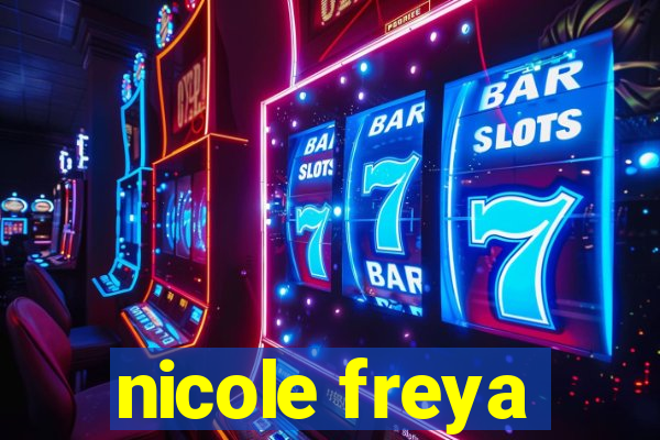 nicole freya