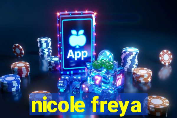 nicole freya