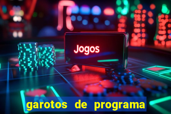 garotos de programa porto seguro