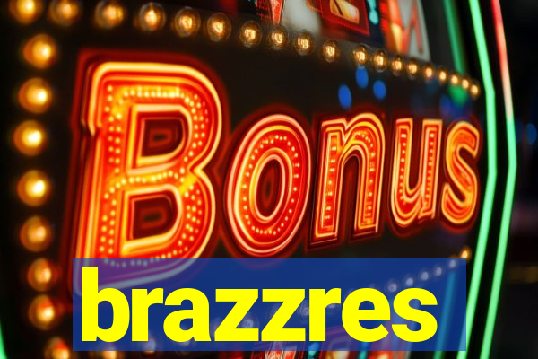 brazzres
