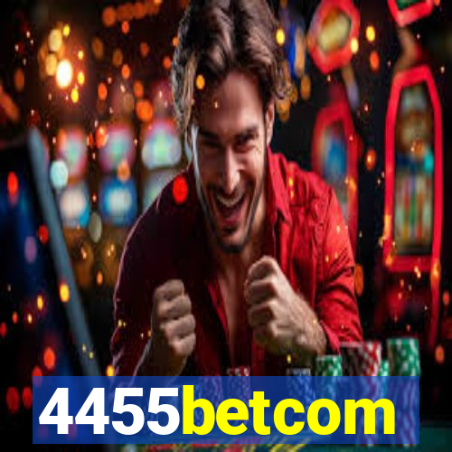 4455betcom