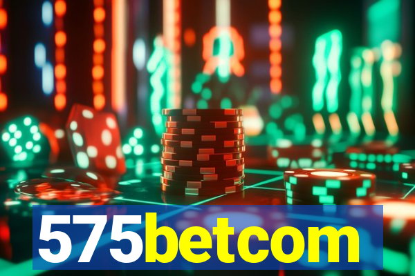 575betcom