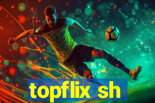 topflix sh