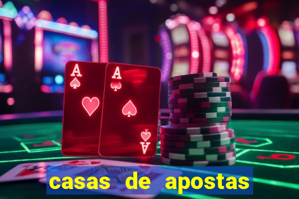 casas de apostas legalizadas no brasil