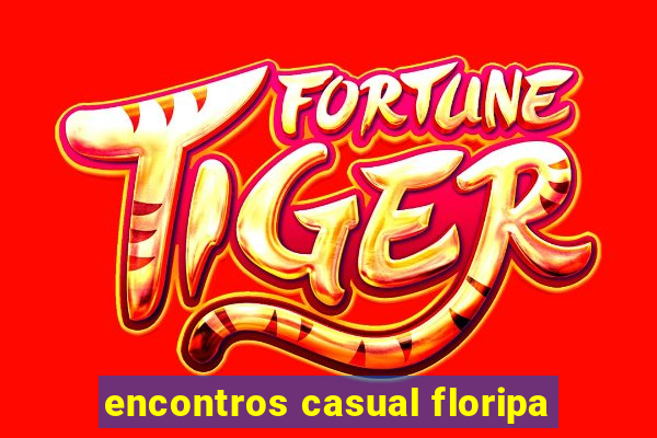 encontros casual floripa