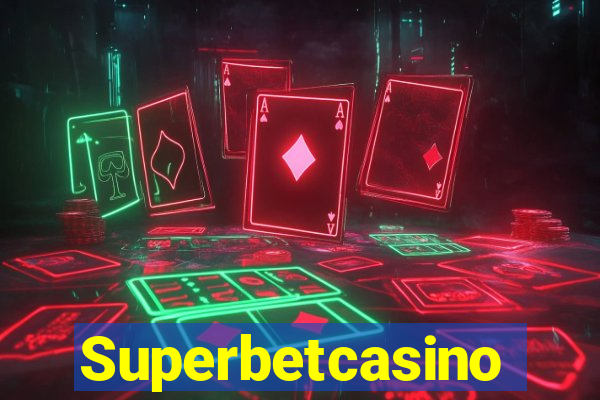 Superbetcasino