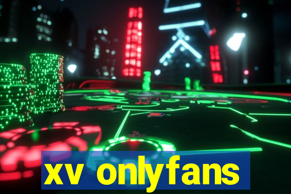 xv onlyfans