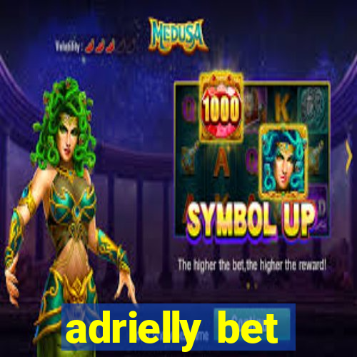 adrielly bet
