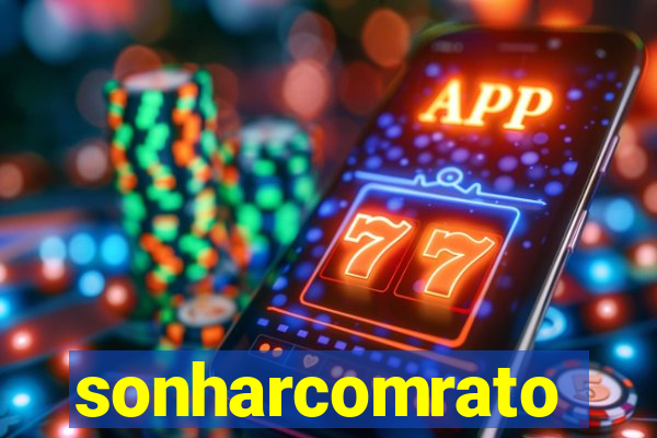 sonharcomrato