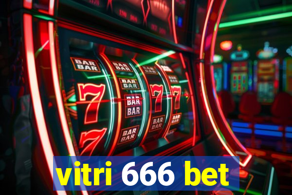 vitri 666 bet
