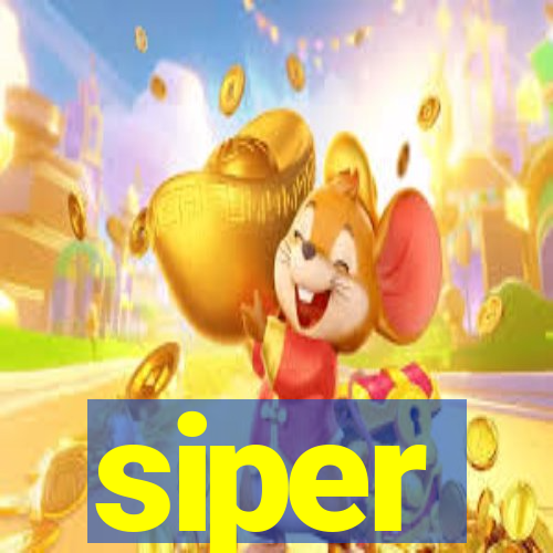siper