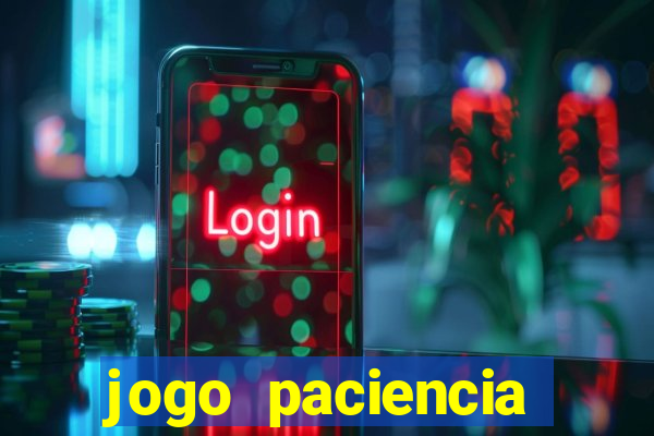 jogo paciencia spider haja paciencia