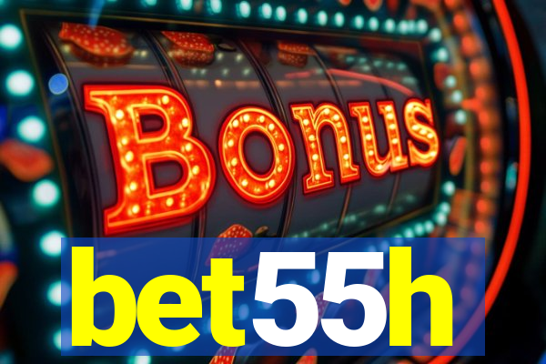 bet55h