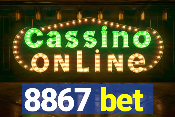 8867 bet