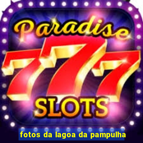 fotos da lagoa da pampulha
