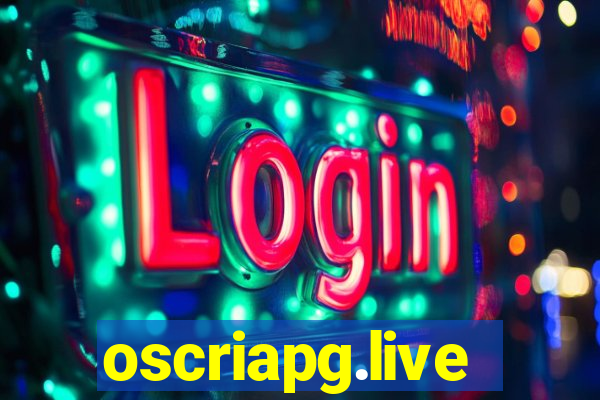 oscriapg.live